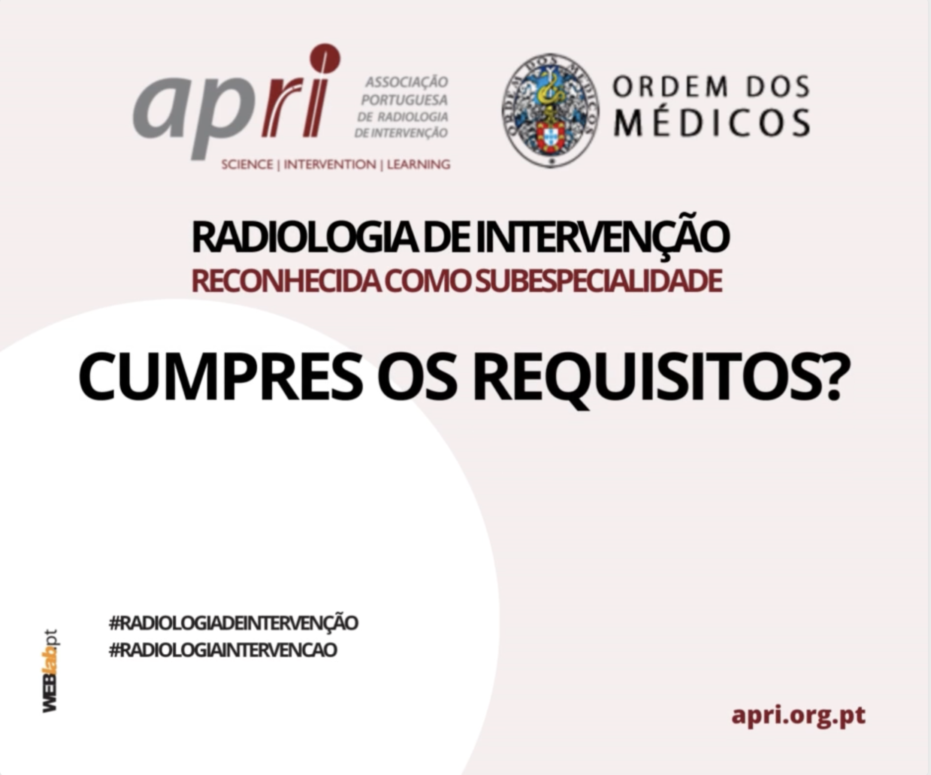 Abertura de período de candidatura para o reconhecimento de subespecialidade de radiologia de intervenção